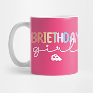 Briethday Girl Mug